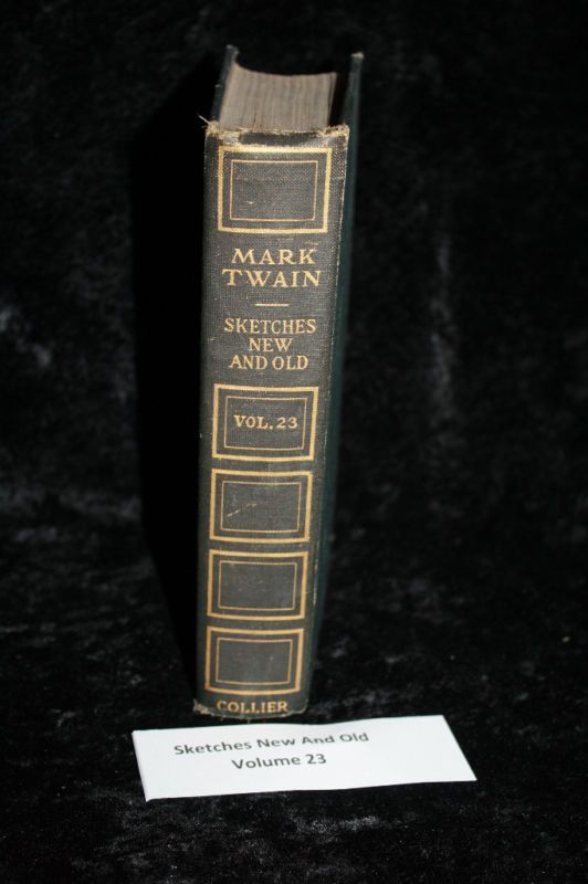 1917 Sketches New And Old Vintage Mark Twain Vol.23  