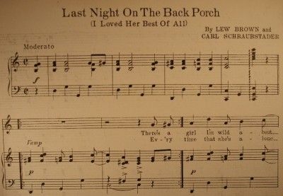 Old 1923 LAST NIGHT ON THE BACK PORCH Sheet Music (O)  