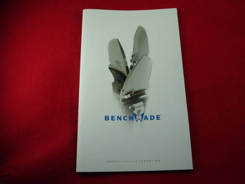 BENCHMADE OFFICIAL 2007 KNIFE CONSUMER CATALOG  