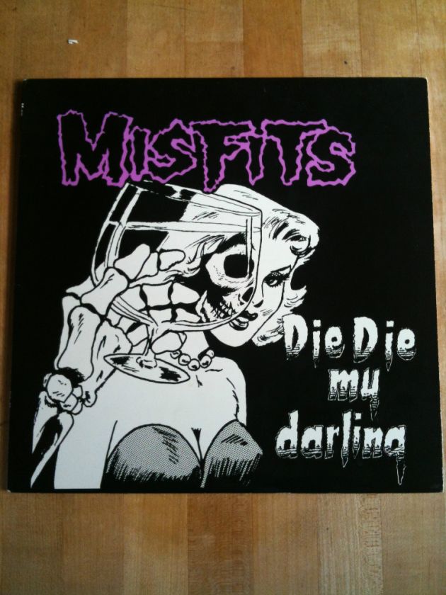 The Misfits   Die Die My Darling [LP, Plan 9] First Pressing Samhain 