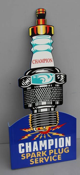 CHAMPION SPARK PLUG SERVICE FLANGE SIGN Diecut Gas Oil reissue  