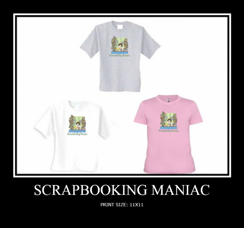 SCRAPBOOKING MANIAC GIFTS NOVELTY T SHIRTS HOBBIES WO  