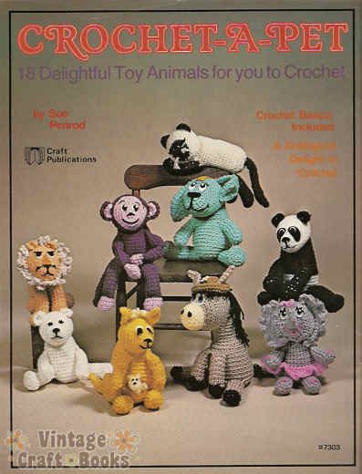 Crochet a Pet Sue Penrod Toy Animals Pattern Book NEW  