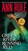 Green River, Running Red The Real Story of the Green R 9780743460507 